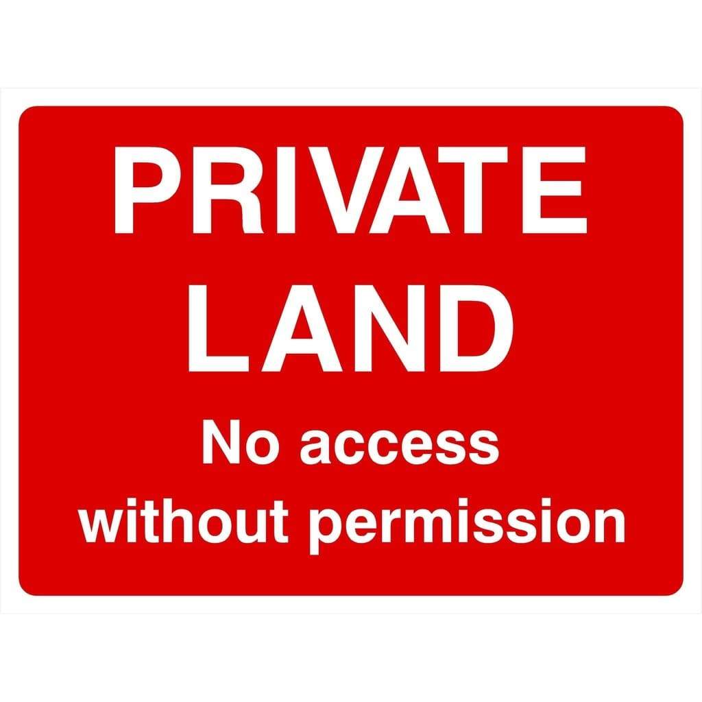 Private Land No Access Permission Sign - The Sign Shed