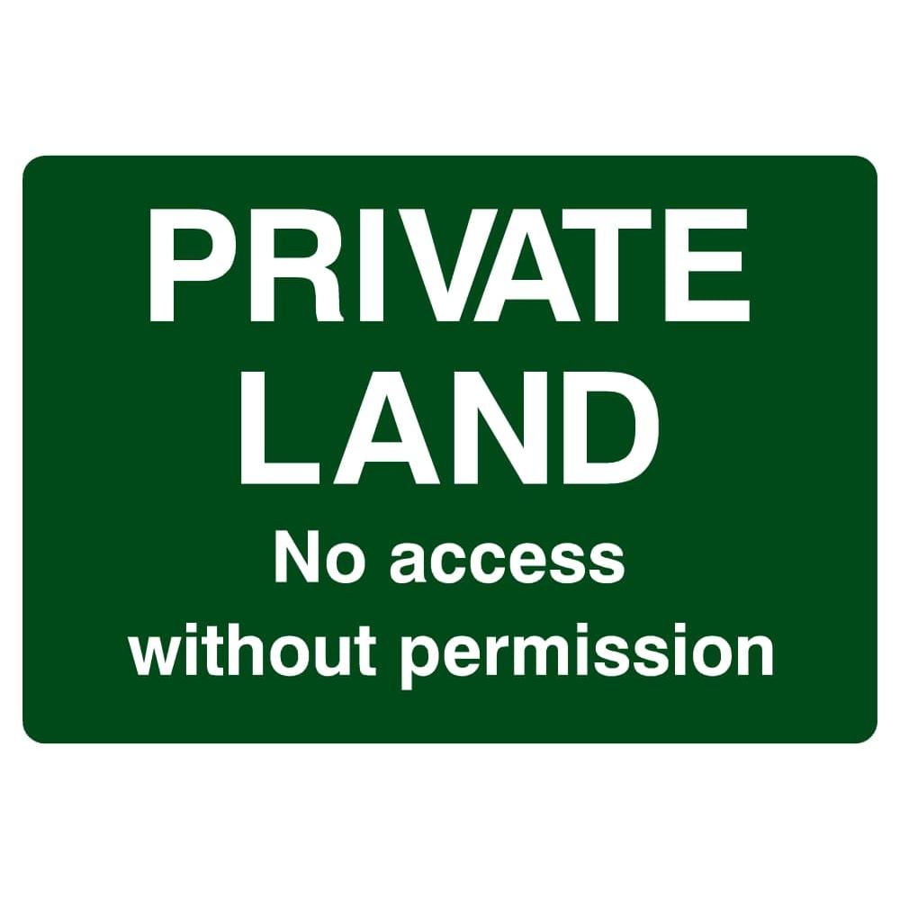 Private Land No Access Permission Sign - The Sign Shed