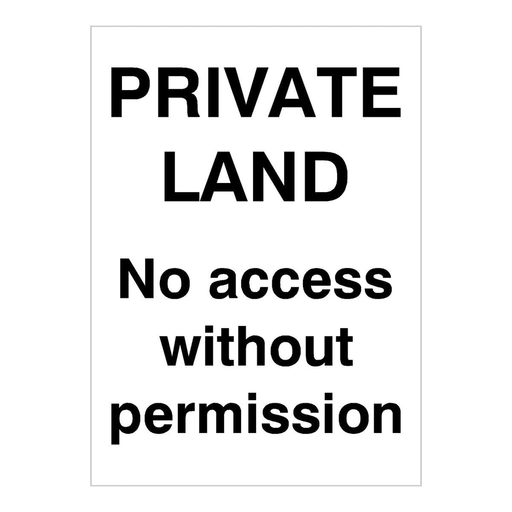 Private Land No Access Without Permission Portrait Sign - The Sign Shed