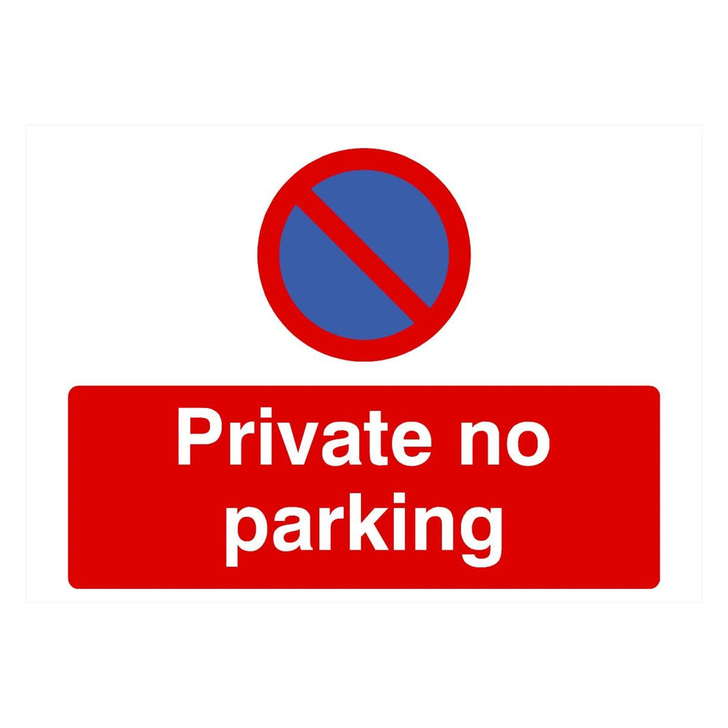 Private No Parking At Any Time Landscape - The Sign Shed