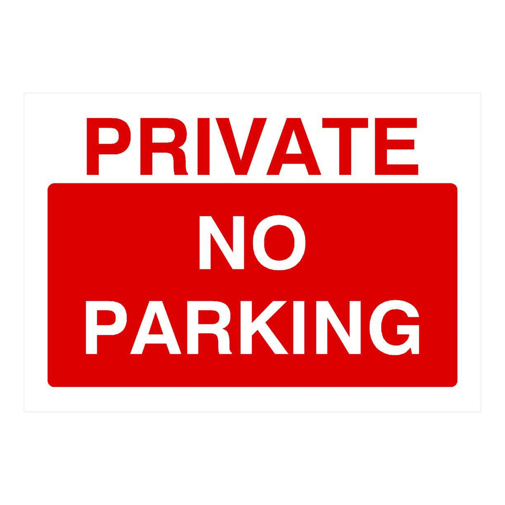 Private No Parking Sign - The Sign Shed