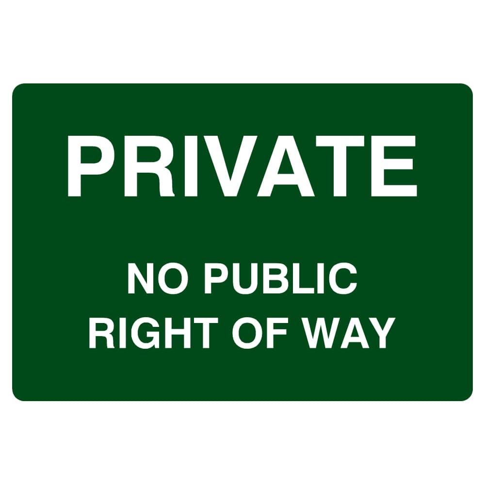Private No Public Right Of Way Sign - The Sign Shed