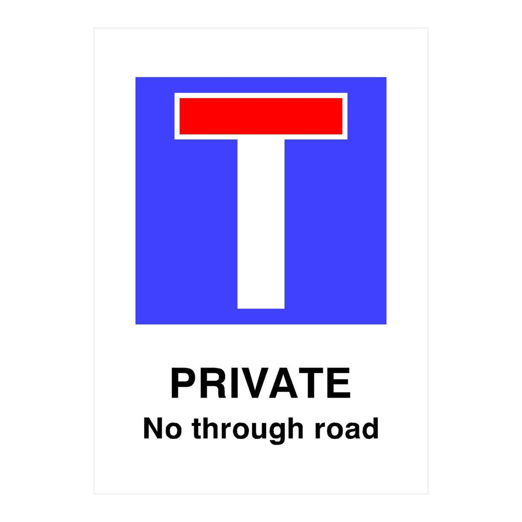 Private No Through Road Sign - The Sign Shed