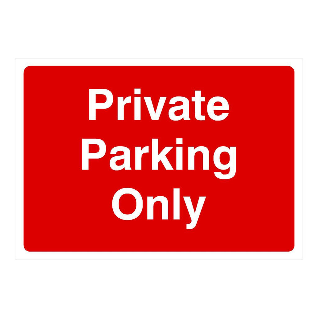 Private Parking Only Sign - The Sign Shed