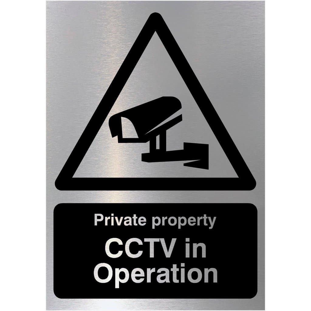 Private Property CCTV In Operation Sign in Brushed Silver - The Sign Shed