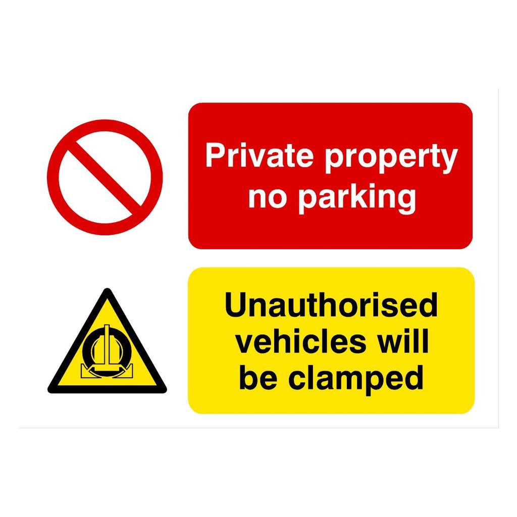 Private Property No Parking Vehicles Will Be Clamped P Sign - The Sign Shed