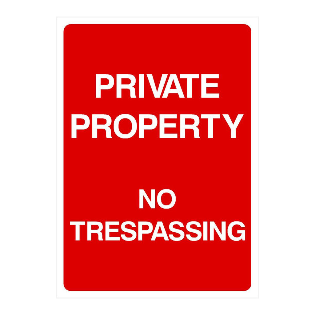 Private Property No Trespassing Sign - The Sign Shed