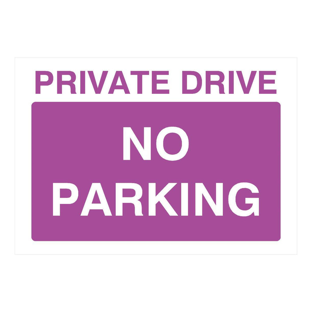 Purple Private Drive No Parking Sign - The Sign Shed
