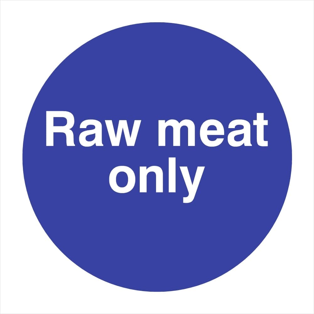 Raw Meat Only Sign - The Sign Shed