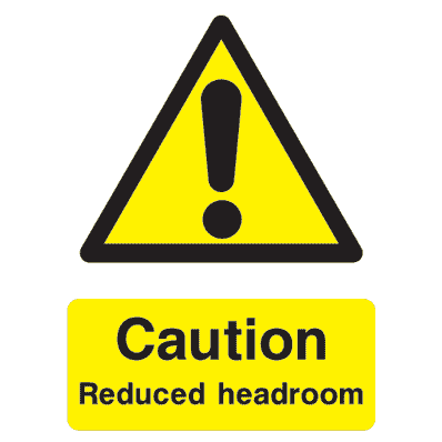 Reduced Headroom Sign - The Sign Shed
