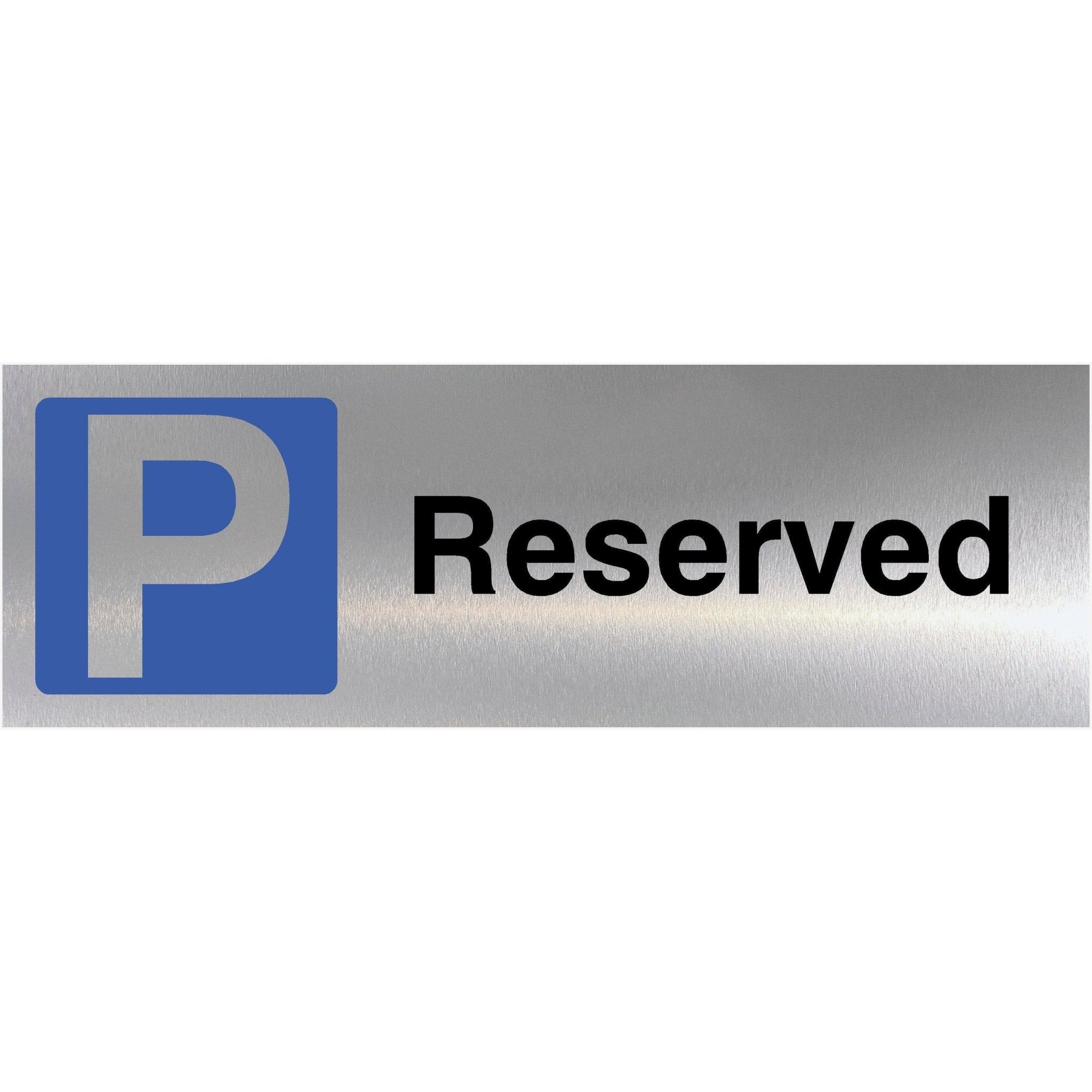 Reserved Parking Brushed Silver Sign P Symbol