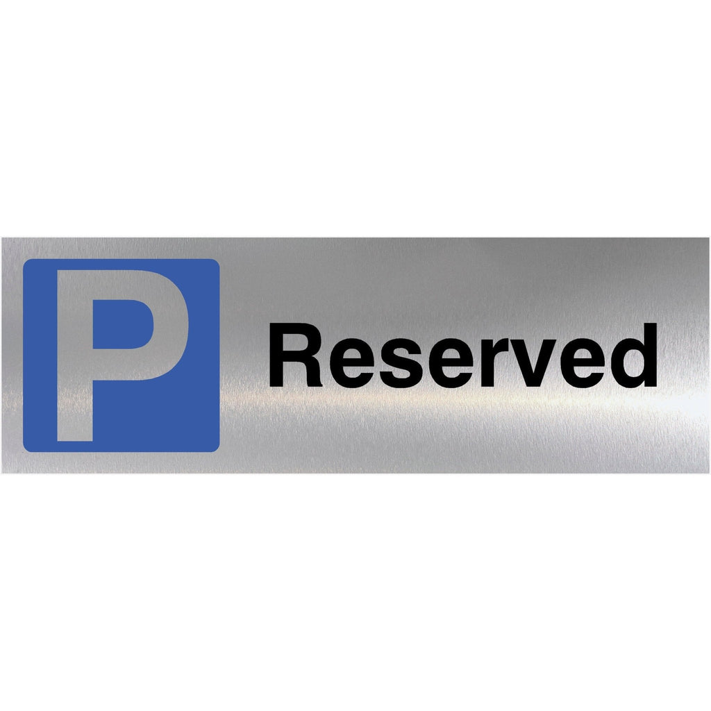 Reserved Parking Brushed Silver Sign - The Sign Shed