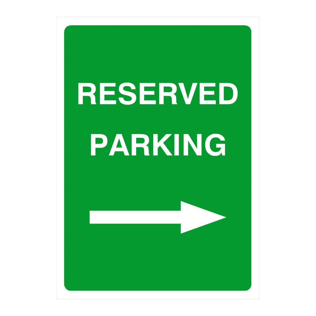 Reserved Parking Sign Right Arrow - The Sign Shed