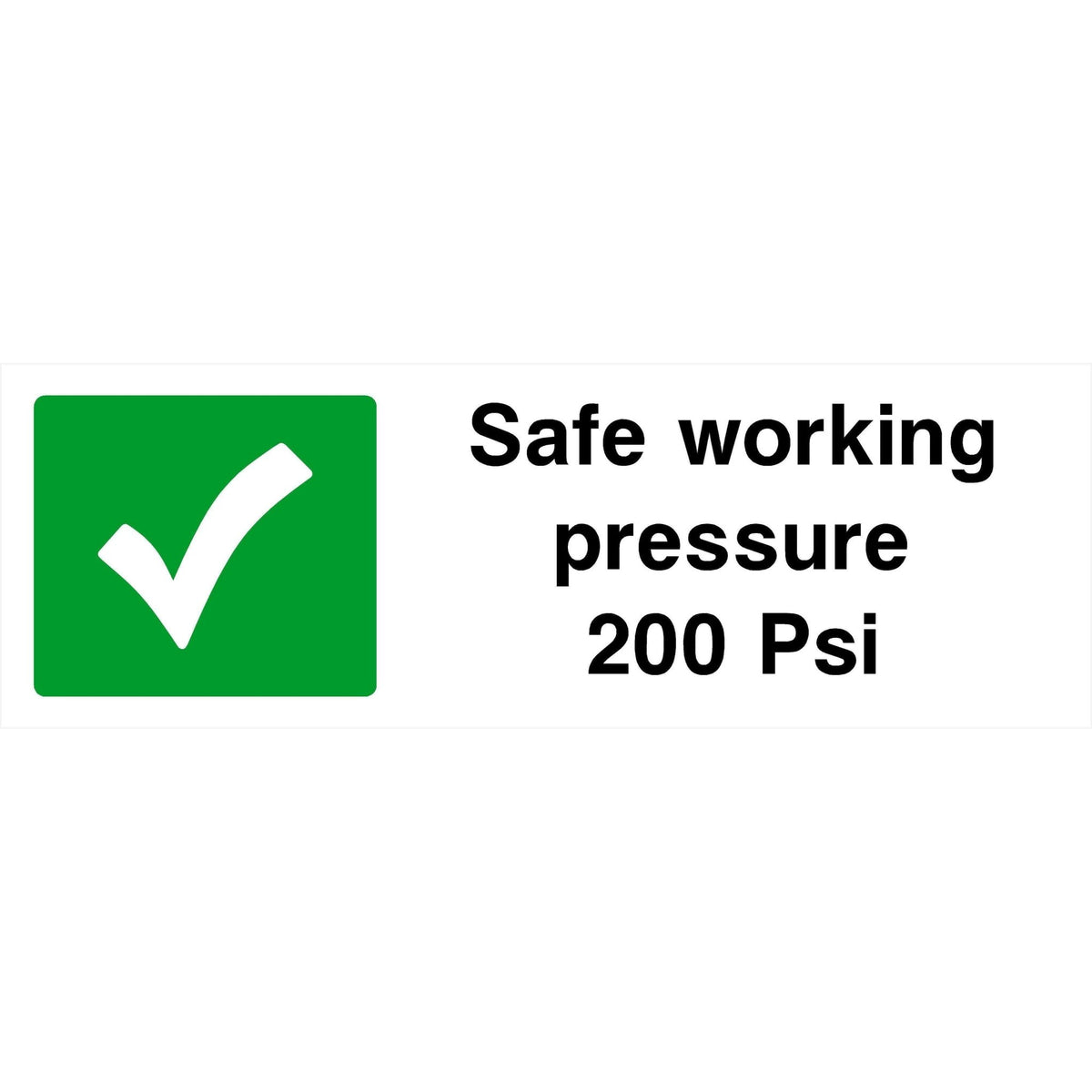 Safe Working Pressure 200 PSI Sign safe-working-pressure-200-psi-sign