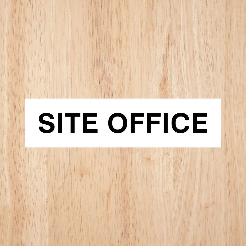 Site Office Sign - The Sign Shed