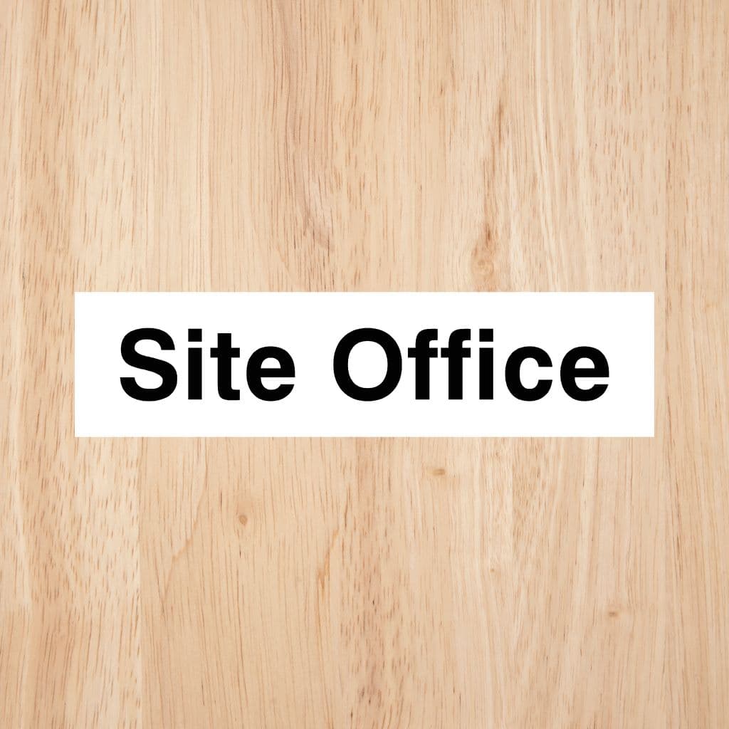 Site Office Sign - The Sign Shed