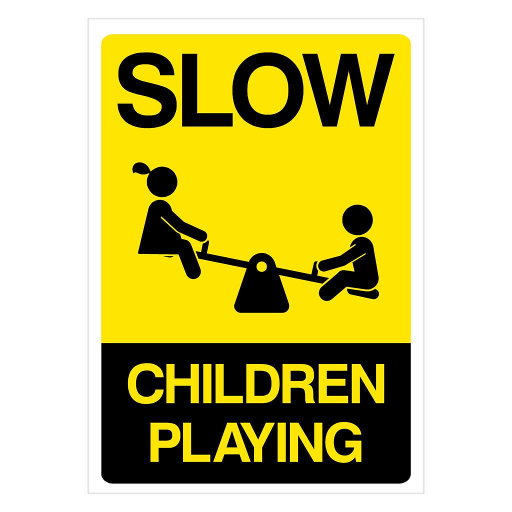 Slow Children Playing Sign - The Sign Shed