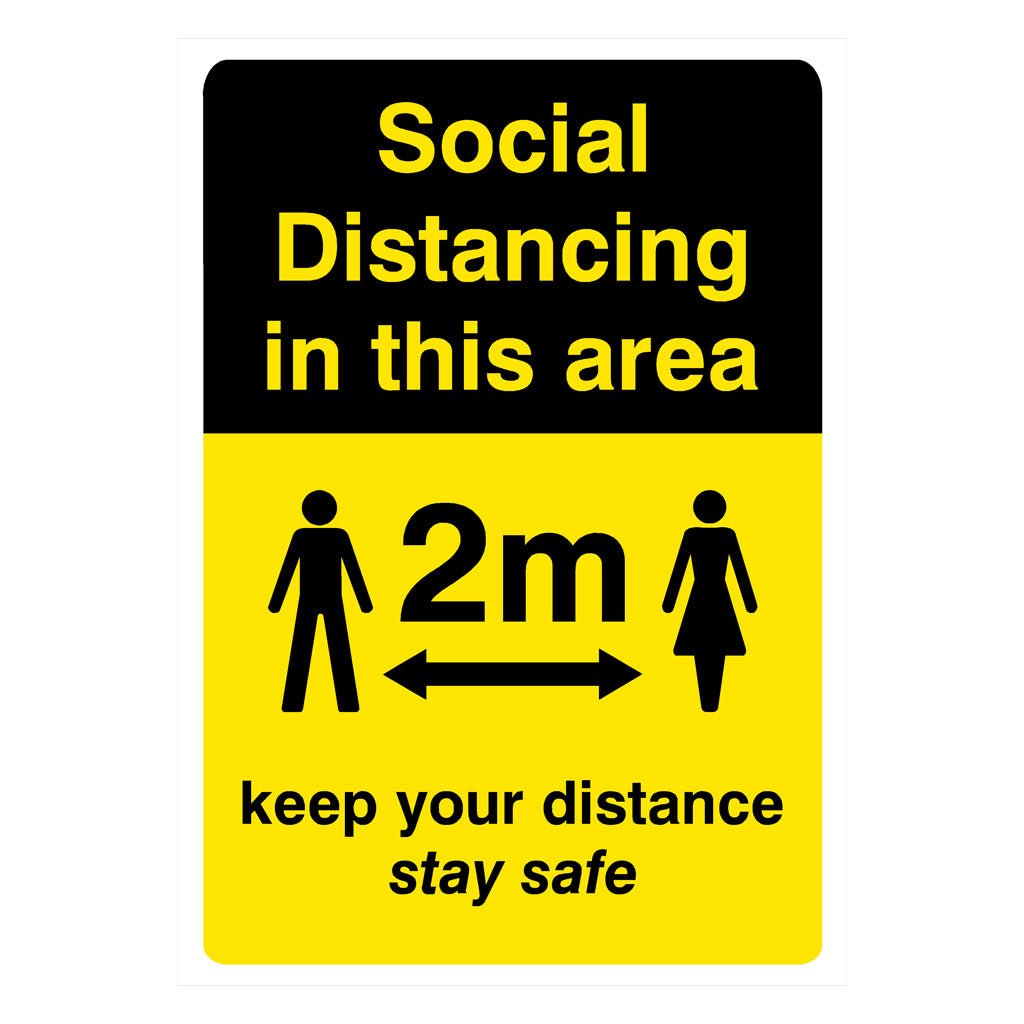 Social Distancing In Area Keep Your Distance 2 Metre Sign Portrait - The Sign Shed