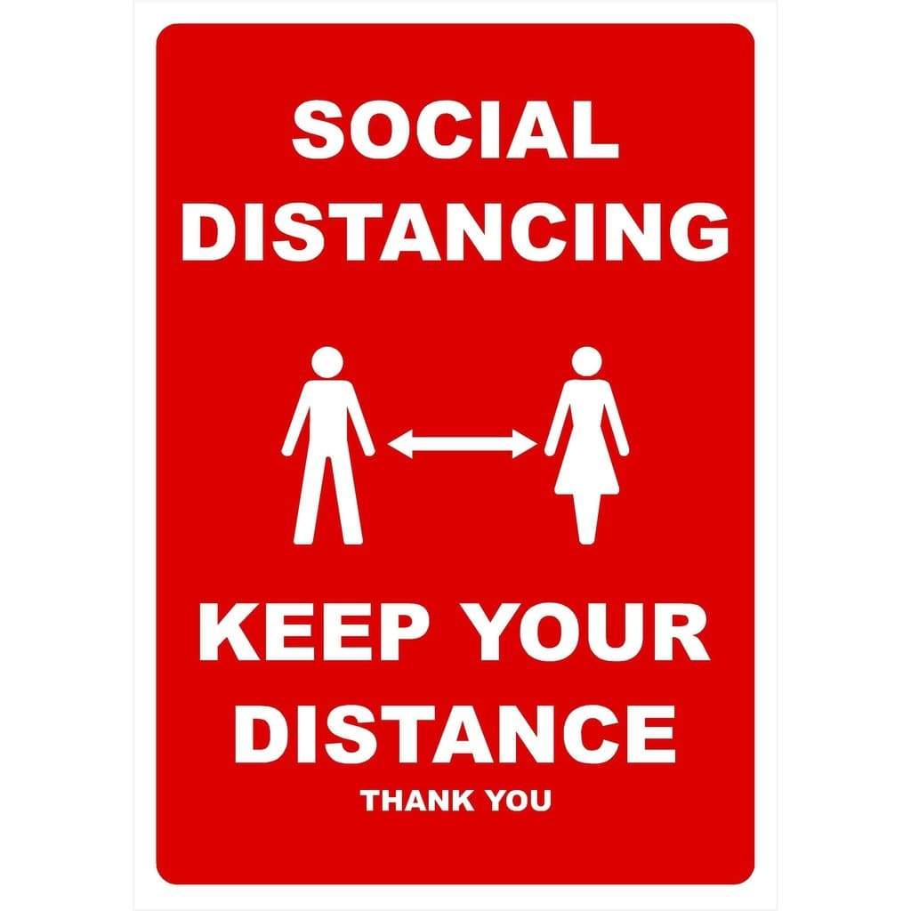Social Distancing Keep Your Distance Sign - The Sign Shed
