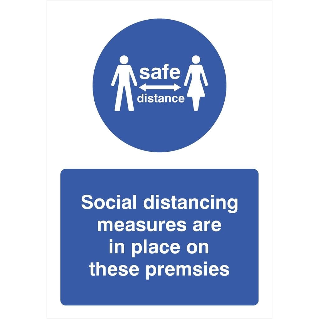 Social Distancing Safe Distance Measures Are In Place Sign - The Sign Shed