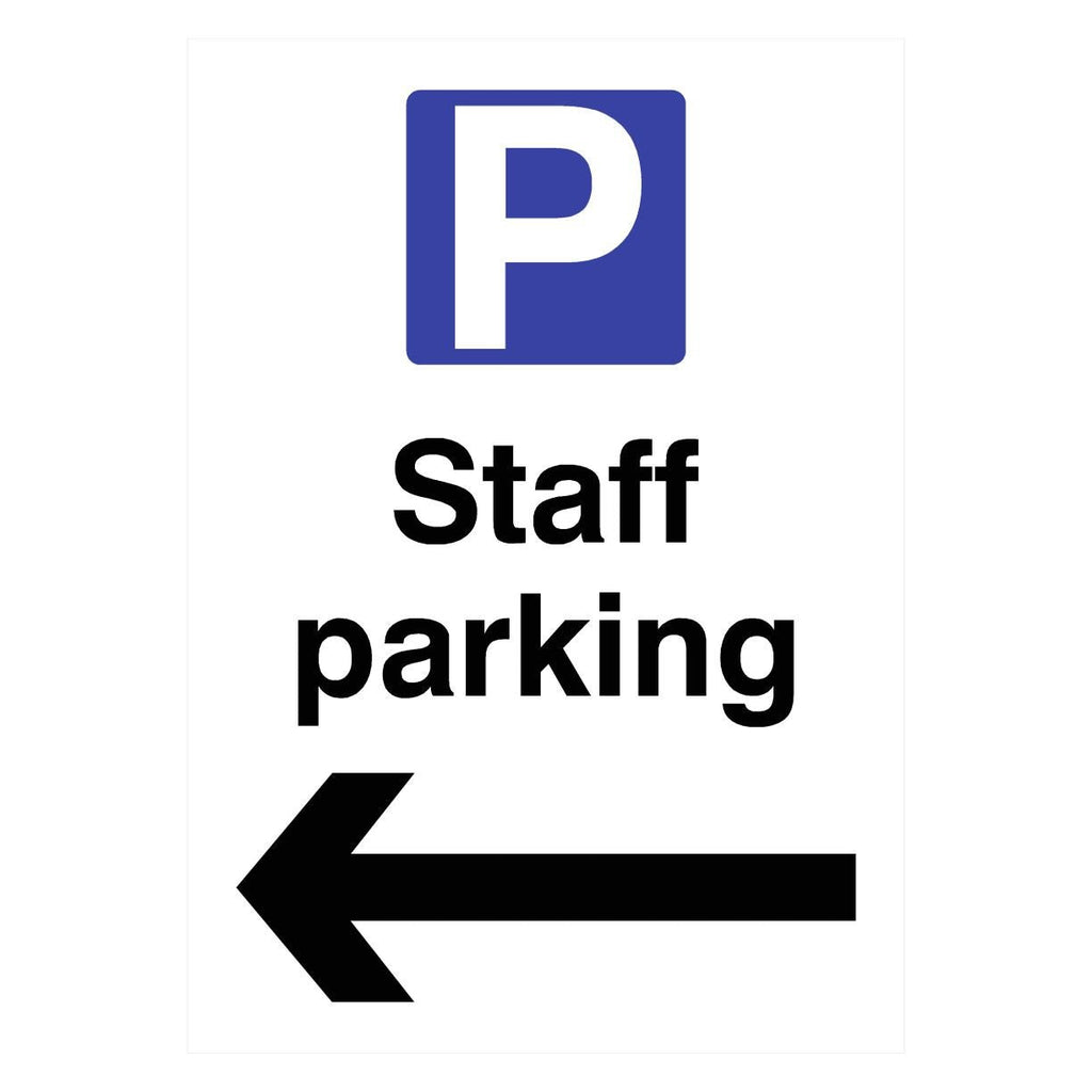 Staff Parking Left Arrow P Sign - The Sign Shed