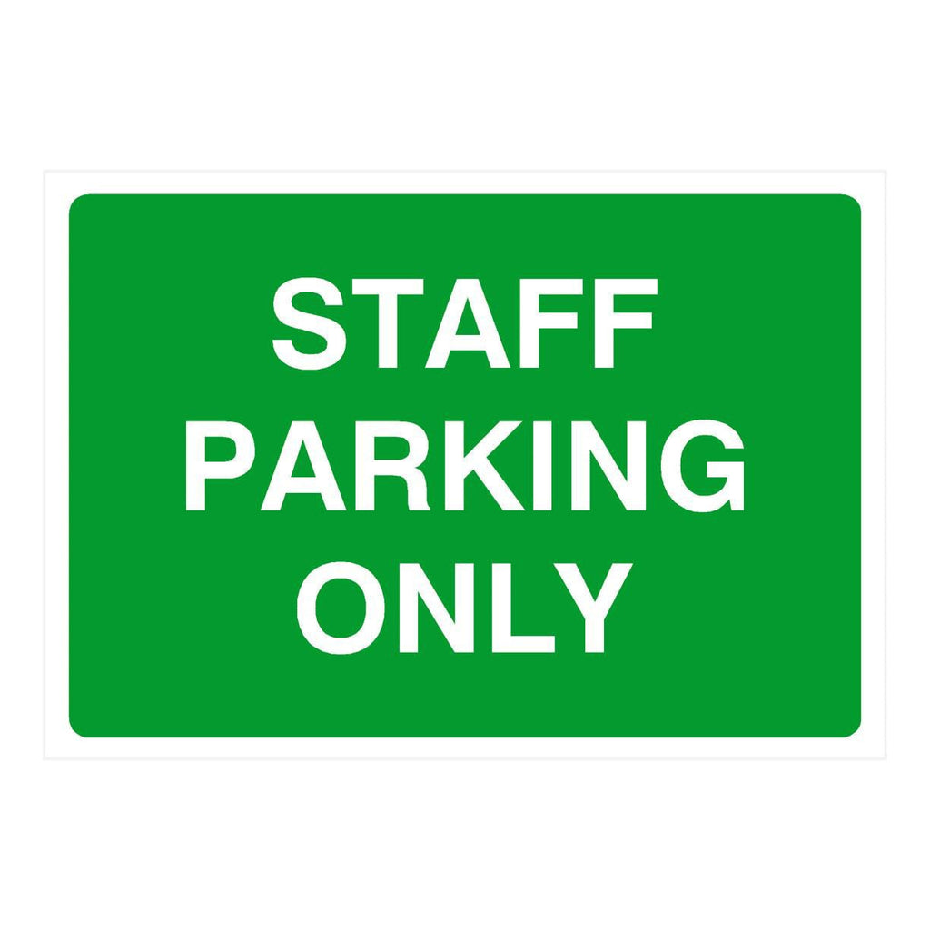 Staff Parking Only Sign - The Sign Shed