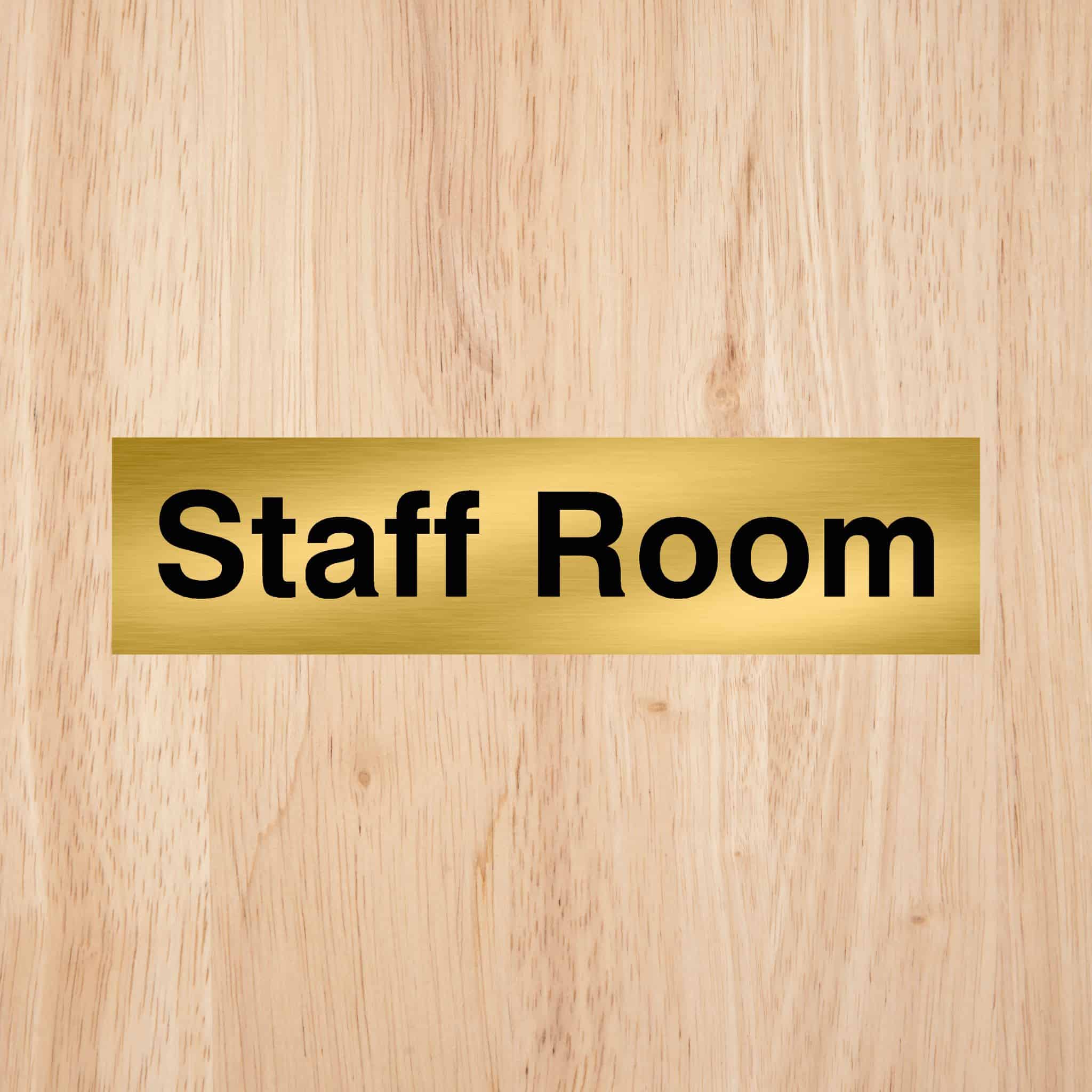 Staff Room Sign - The Sign Shed