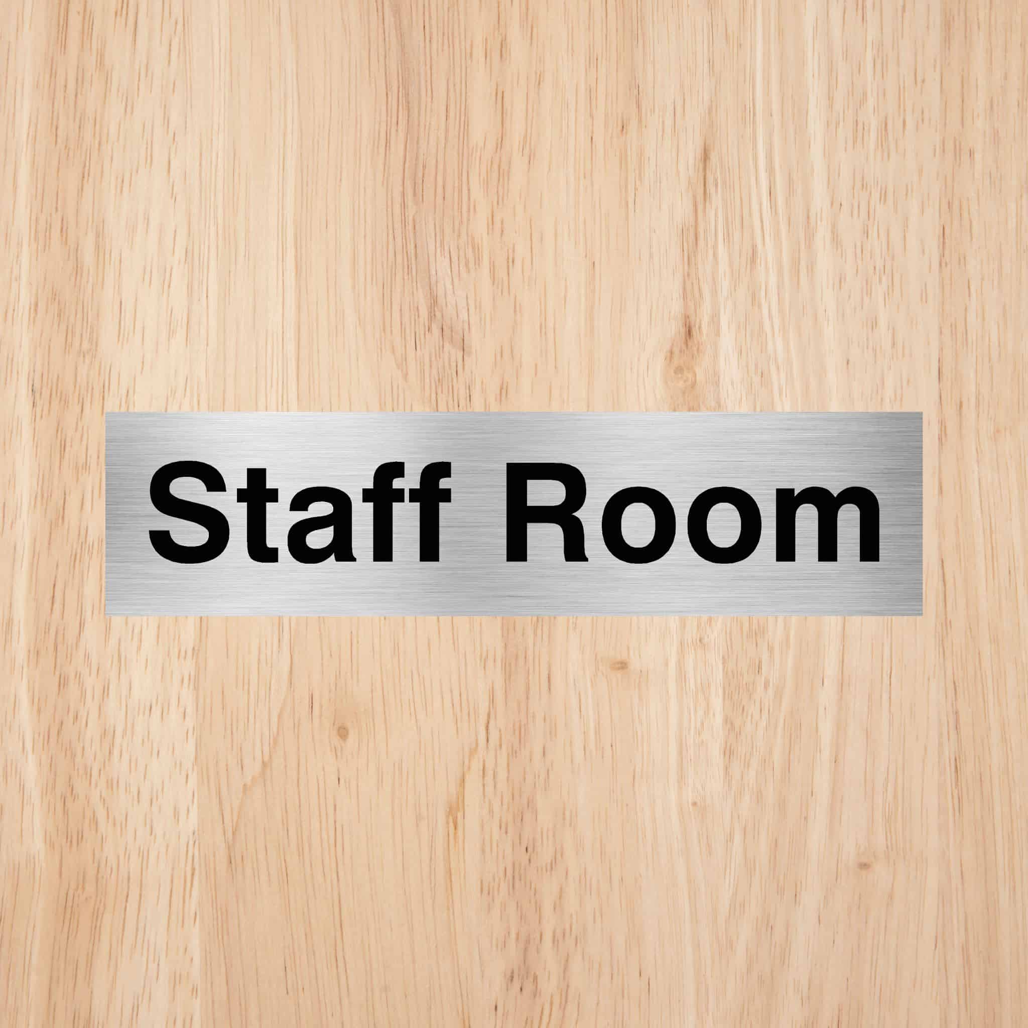 Staff Room Sign - The Sign Shed