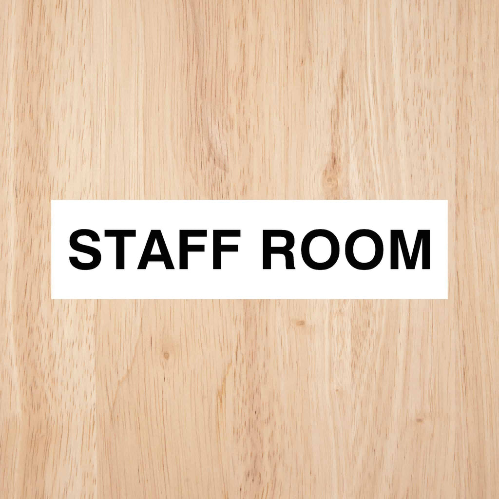 Staff Room Sign | CAPS - The Sign Shed