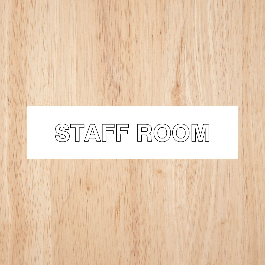 Staff Room Sign | CAPS - The Sign Shed