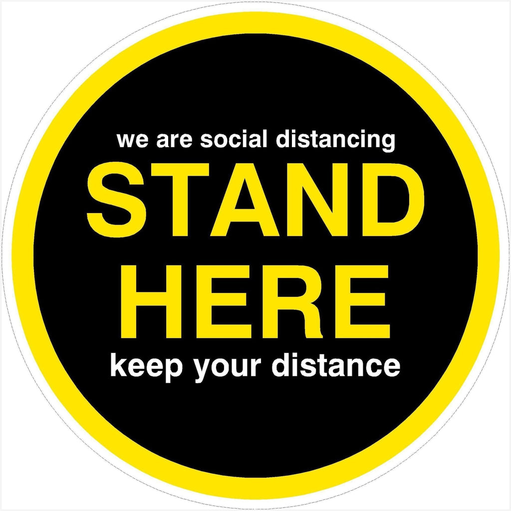 Stand Here Keep Your Distance Floor Sticker - The Sign Shed