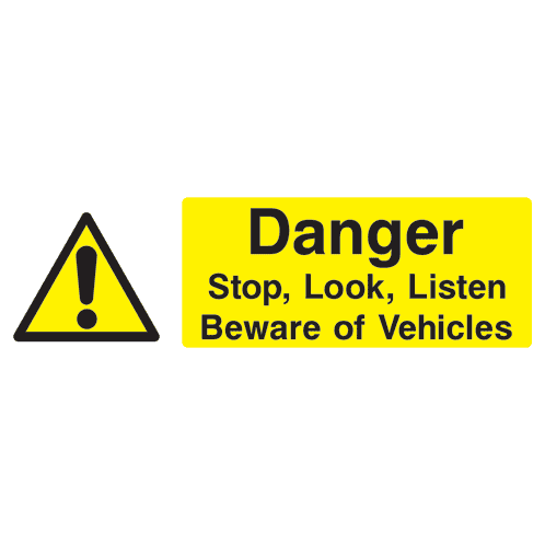 Stop Look Listen Beware Of Vehicles Sign - The Sign Shed