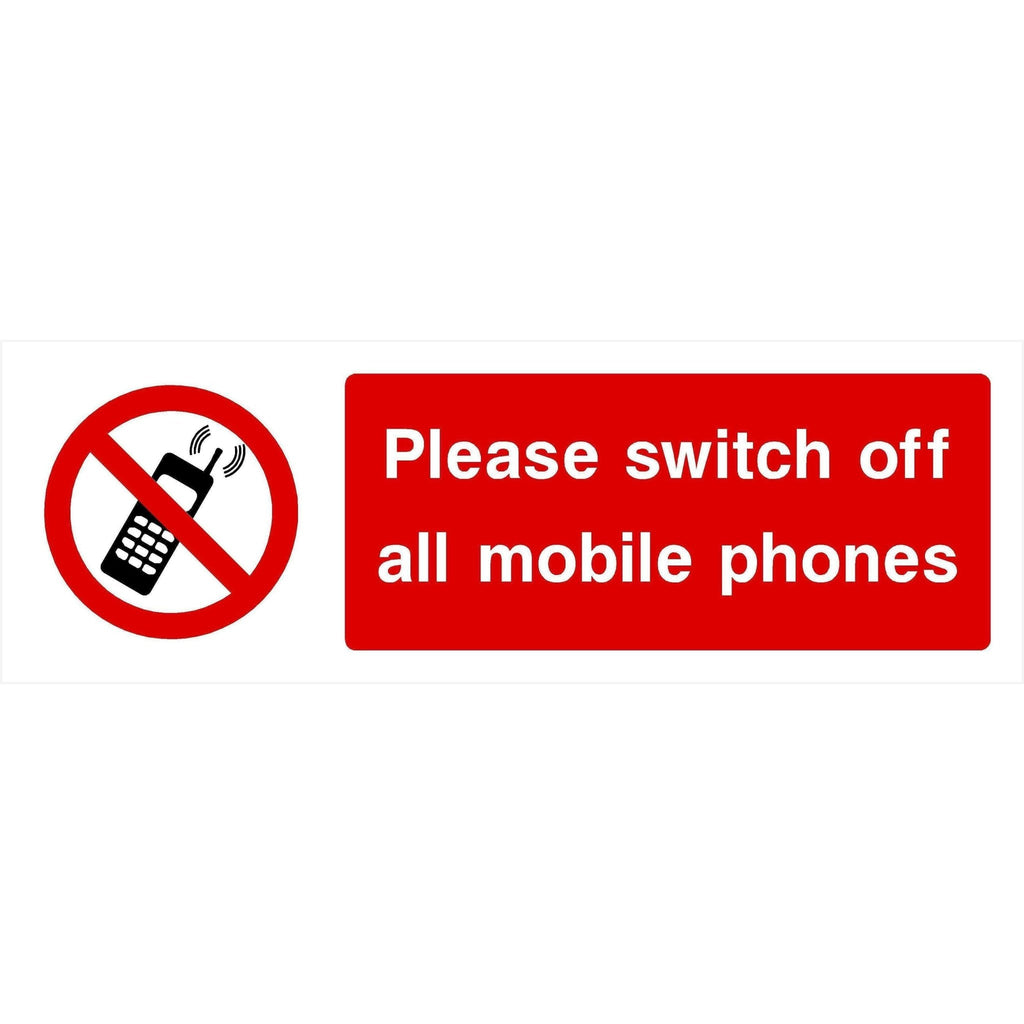 Switch Off All Mobile Phones Sign - The Sign Shed