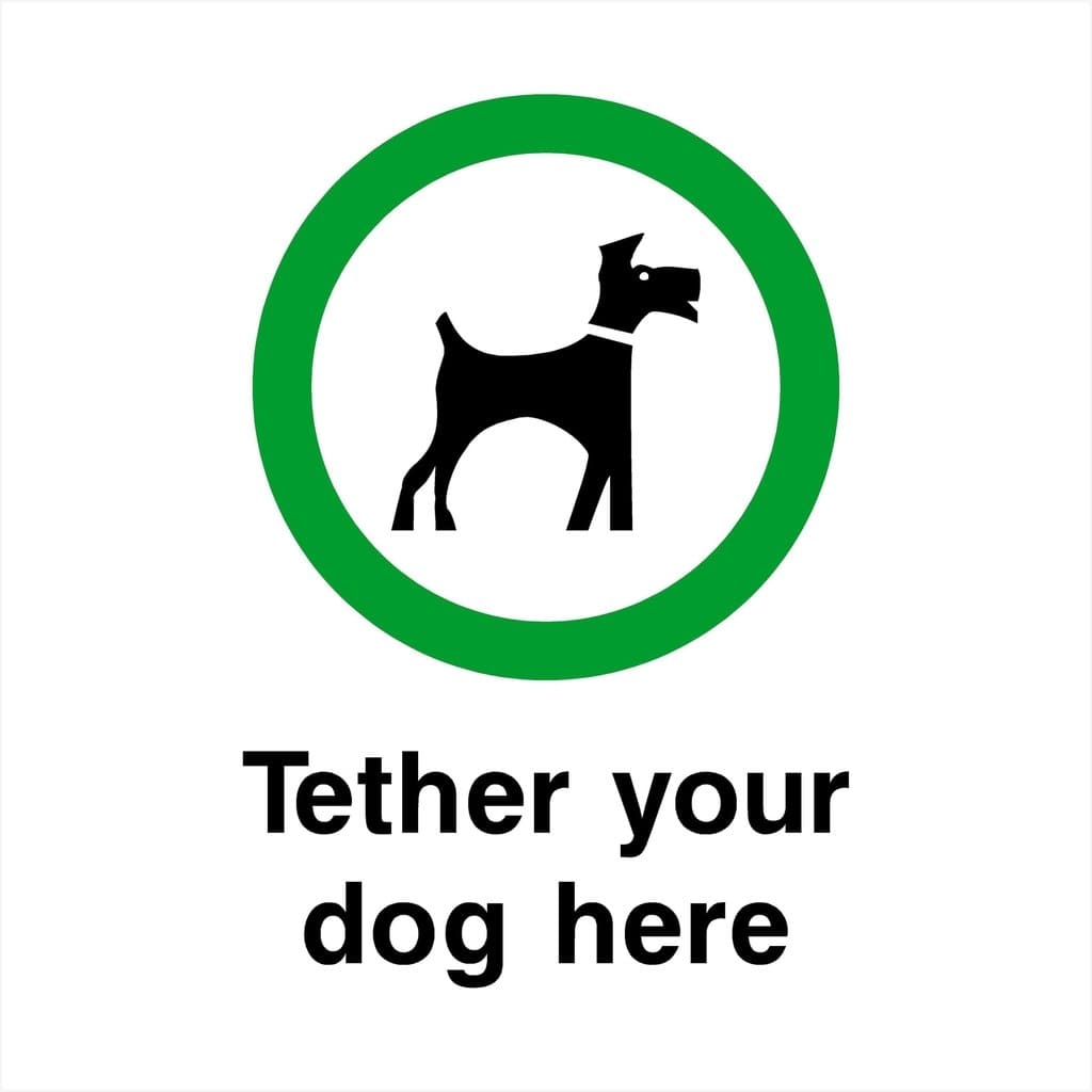 Tether Your Dog Here Sign - The Sign Shed