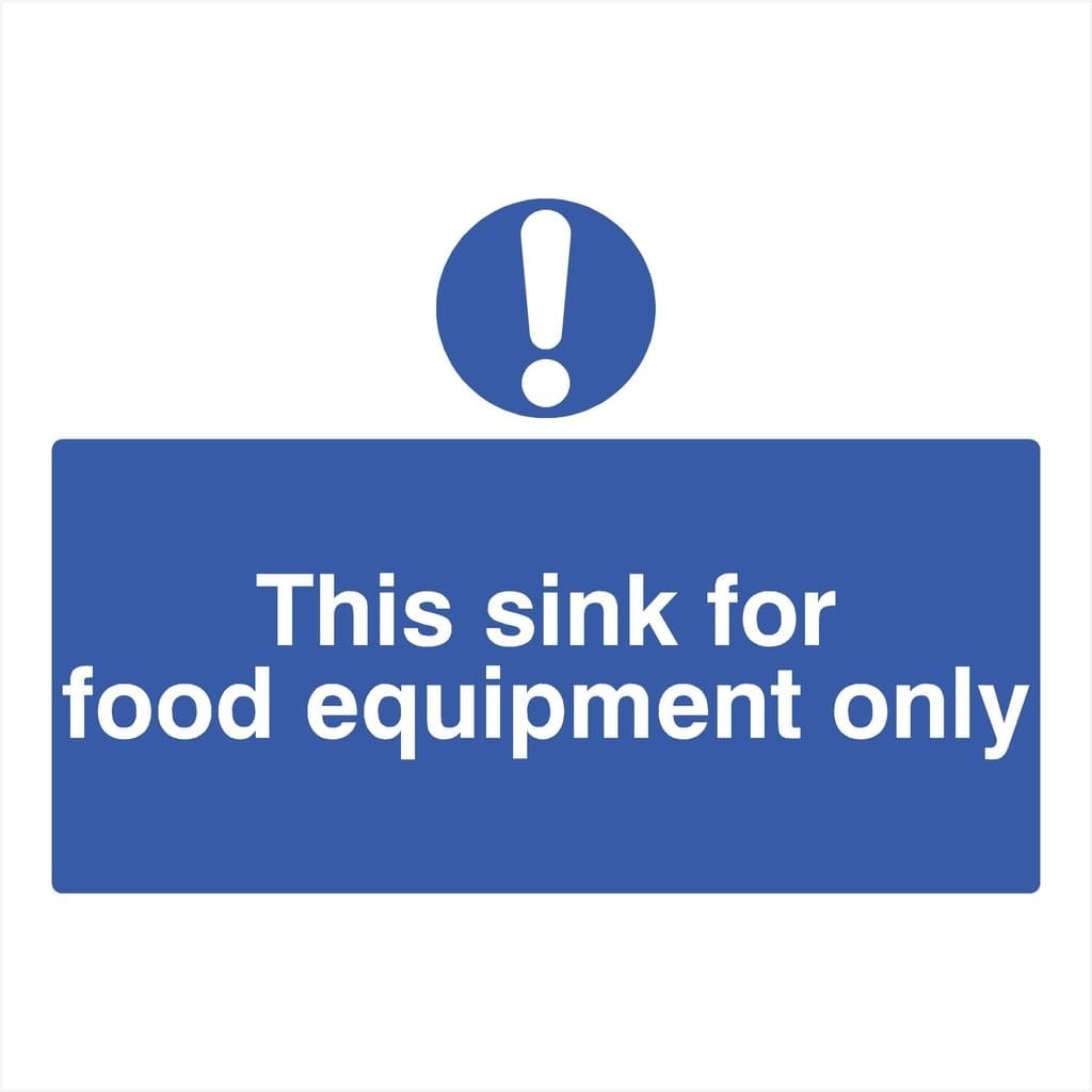 This Sink For Food Equipment Only Sign - The Sign Shed