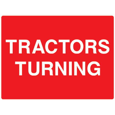 Tractors Turning Sign - The Sign Shed
