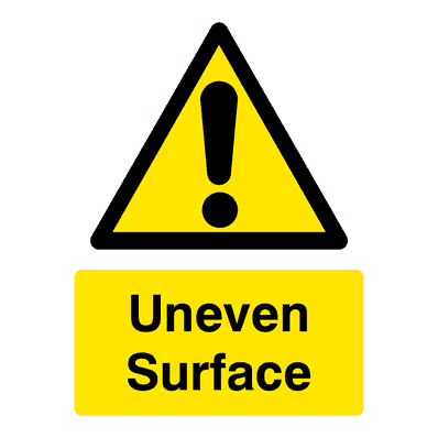 Uneven Surface Sign - The Sign Shed