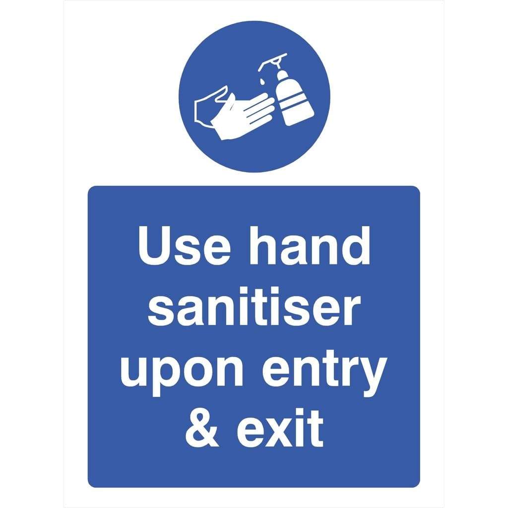 Use Hand Sanitiser Upon Entry And Exit Sign - The Sign Shed