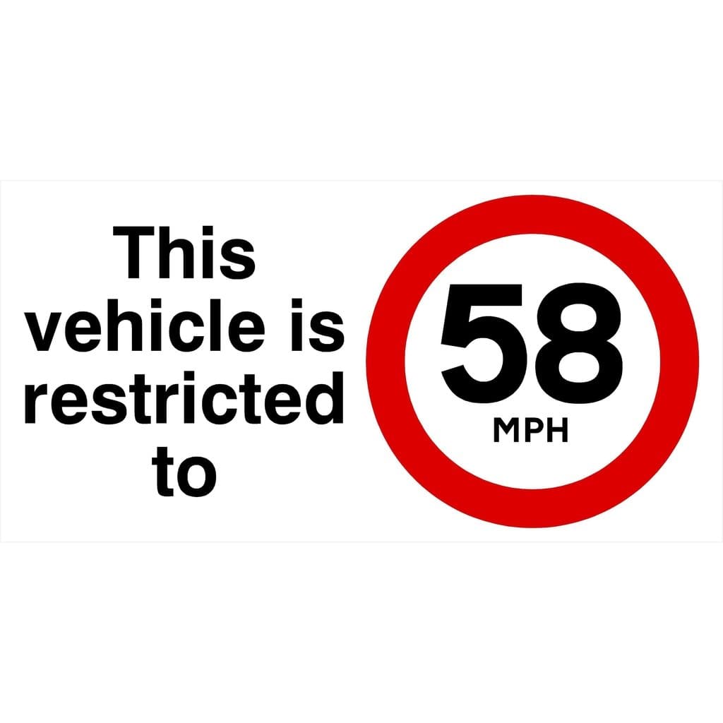 Vehicle Is Restricted To 58 MPH Sign - The Sign Shed