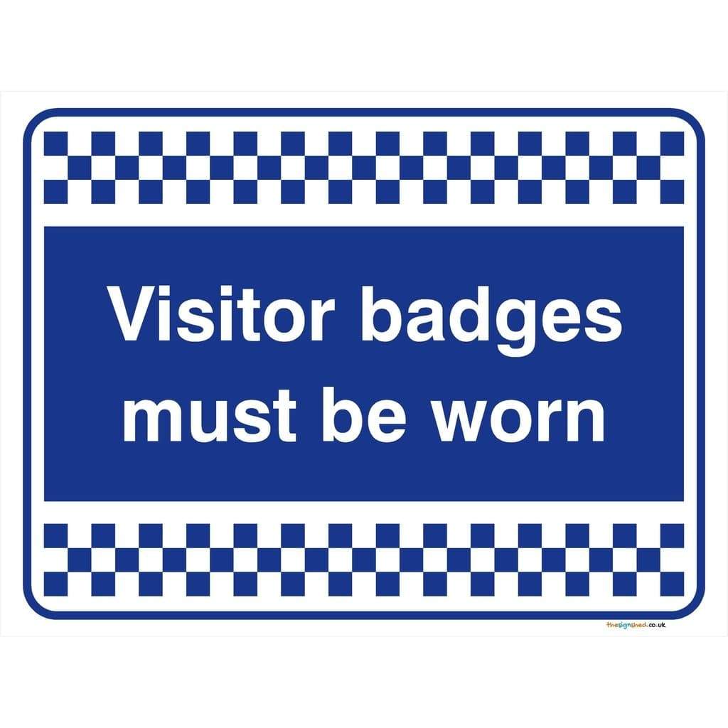 Visitor Badges Must Be Worn Sign - The Sign Shed