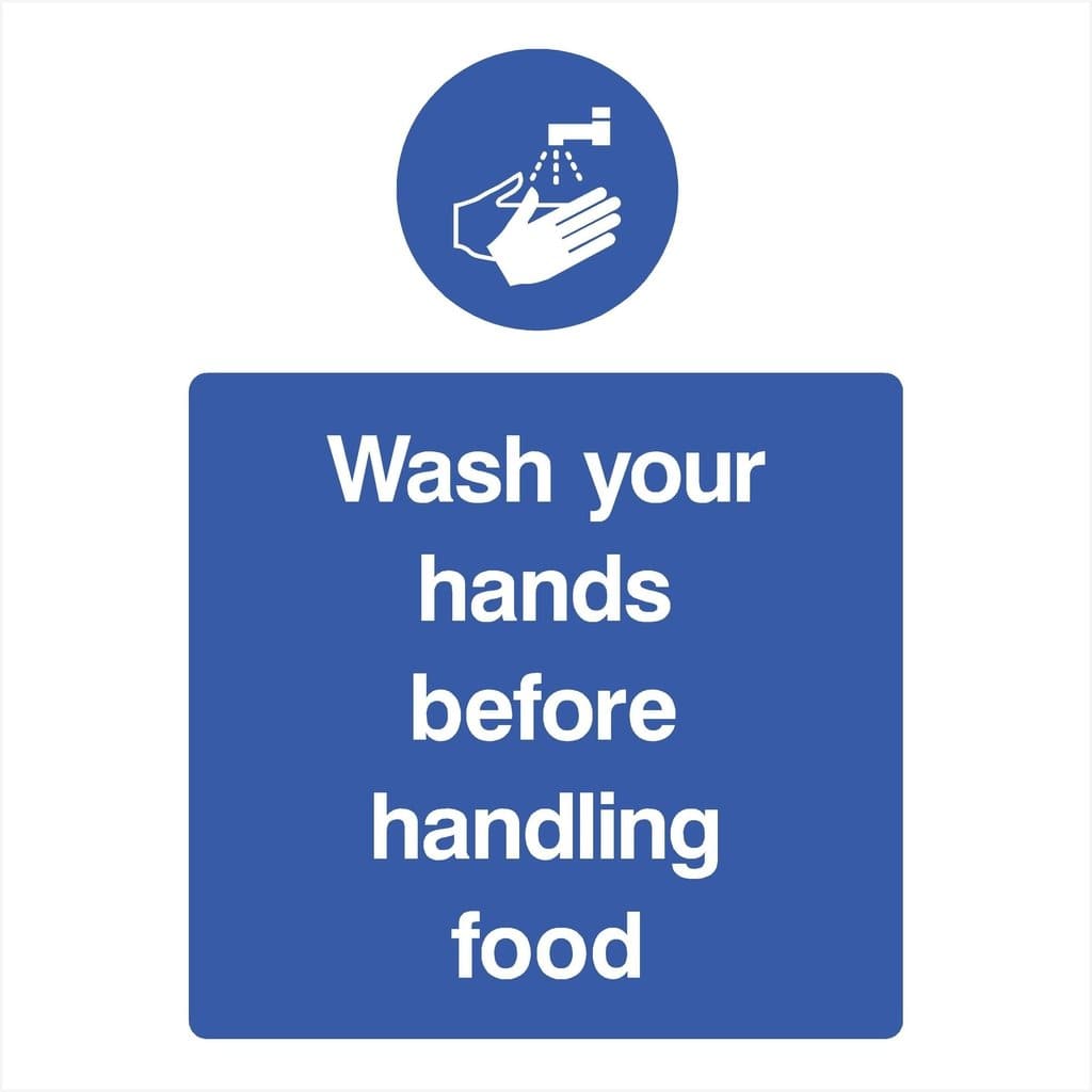 Wash Your Hands Before Handling Food Sign - The Sign Shed