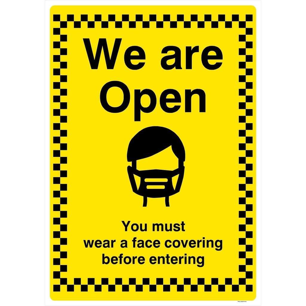 We Are Open Face Covering Must Be Worn Sign - The Sign Shed
