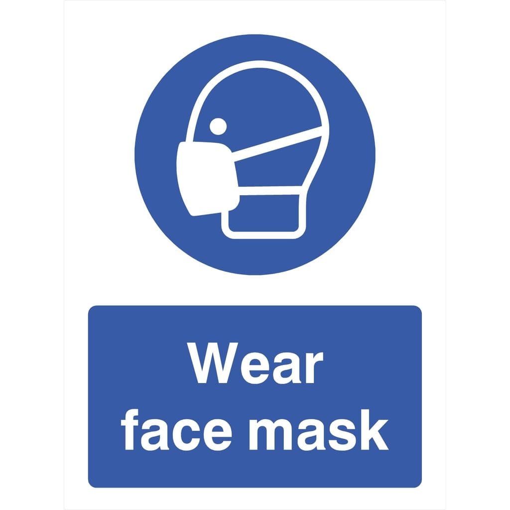 Wear Face Mask Sign - The Sign Shed