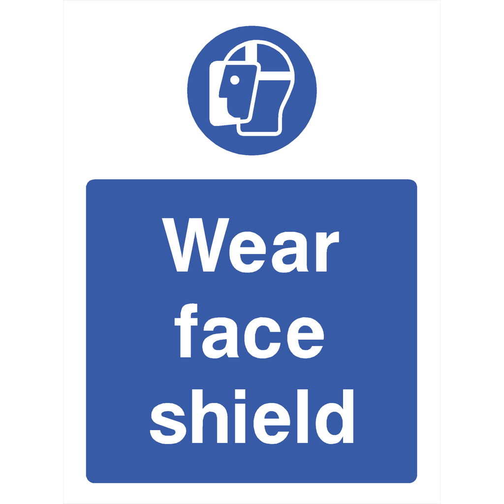 Wear Face Shield Sign - The Sign Shed