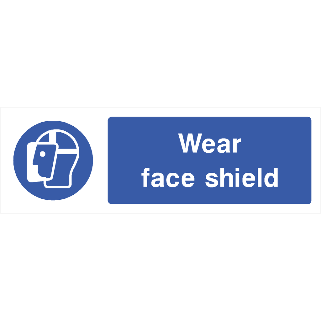 Wear Face Shield Sign - The Sign Shed