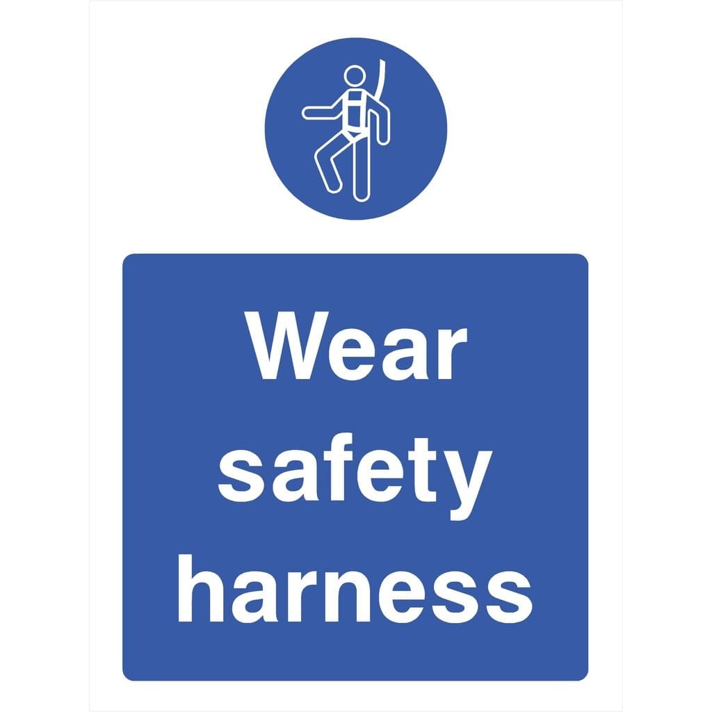 Wear Safety Harness Sign - The Sign Shed