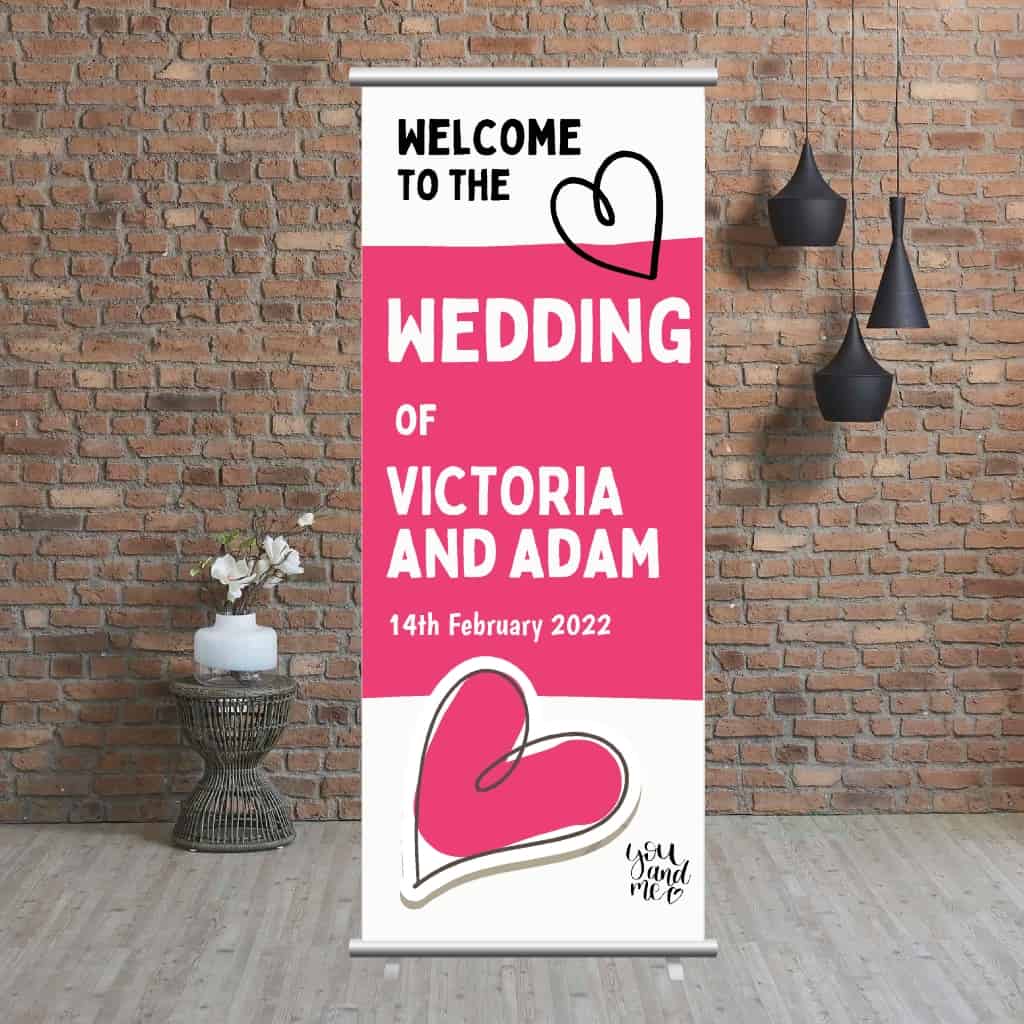 Wedding Pop Up Banner | You And Me Pink Heart - The Sign Shed