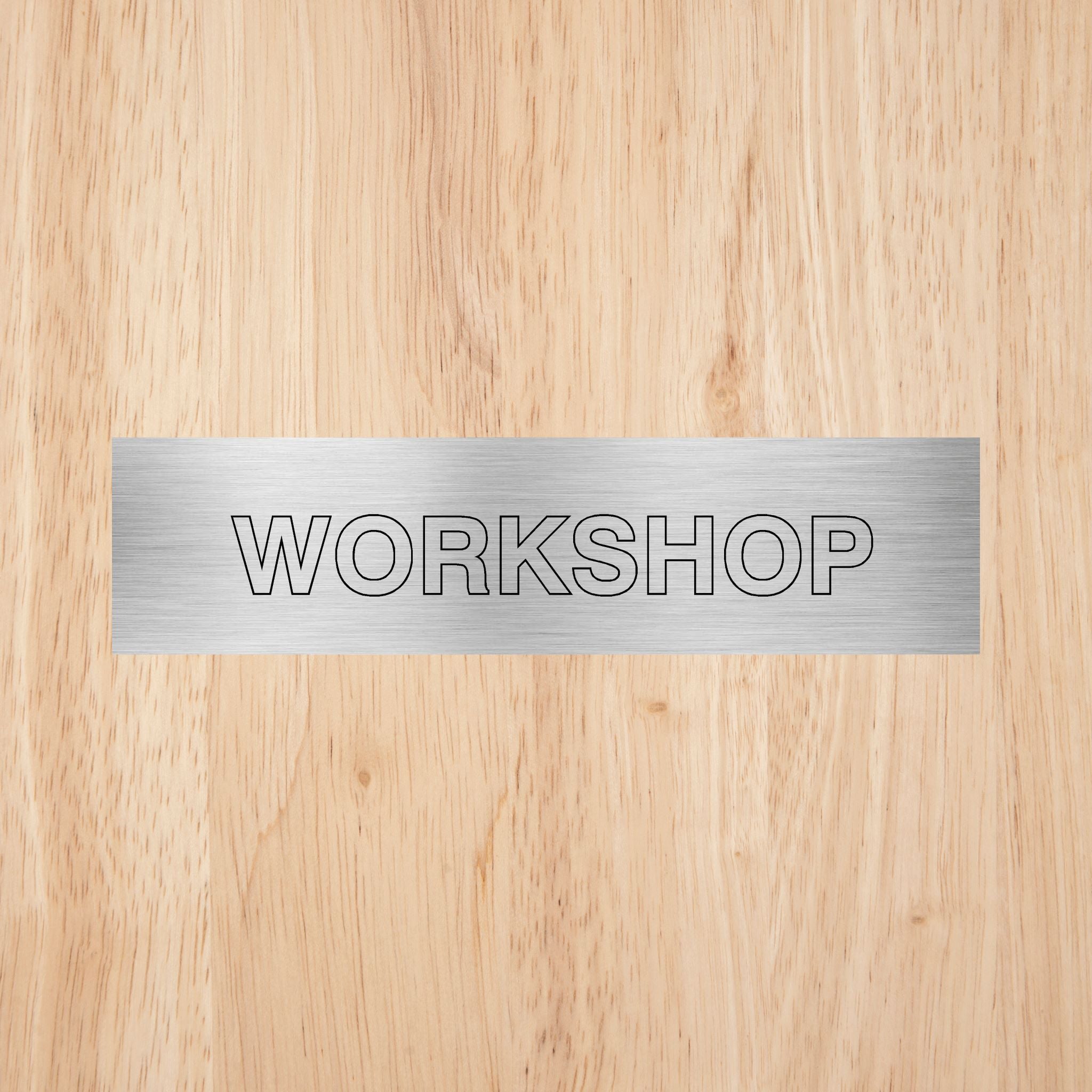 Workshop Door Sign - The Sign Shed