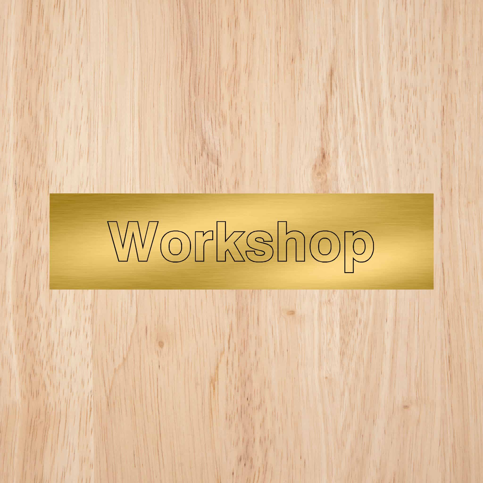 Workshop Door Sign - The Sign Shed